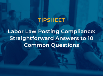 Tipsheet Labor Law Posting Q&A